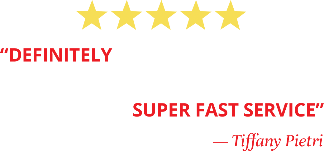 Definitely above & beyond super fast service - Tiffany Pietri